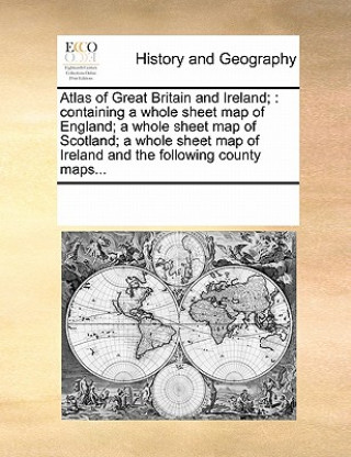 Könyv Atlas of Great Britain and Ireland; Multiple Contributors