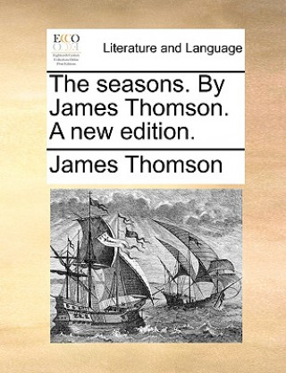 Книга Seasons. by James Thomson. a New Edition. James Thomson