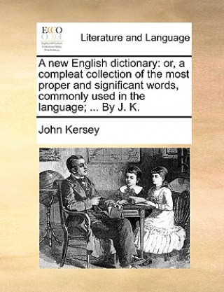 Książka New English Dictionary John Kersey