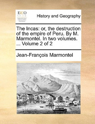 Libro Incas Jean Francois Marmontel