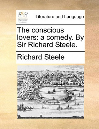 Kniha Conscious Lovers Richard Steele