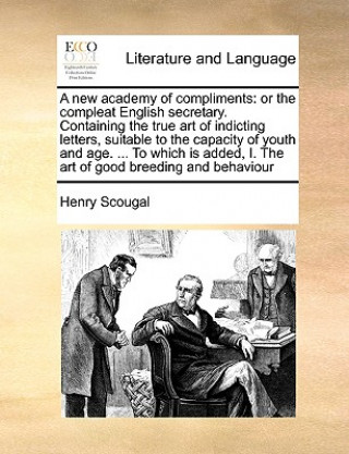 Carte New Academy of Compliments Henry Scougal