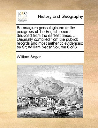 Knjiga Baronagium Genealogicum William Segar