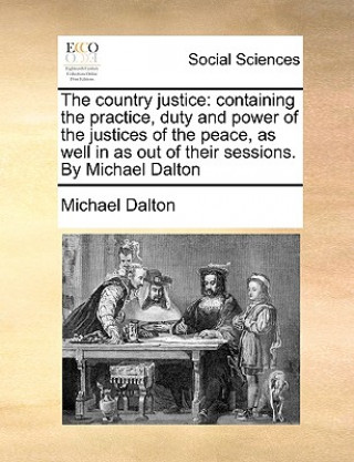 Книга country justice Michael Dalton