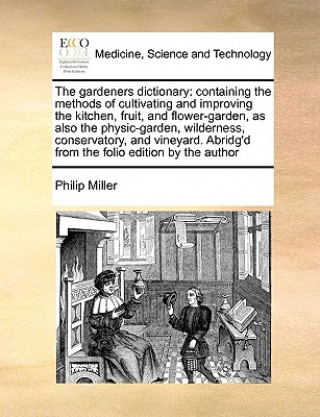 Libro gardeners dictionary Philip Miller