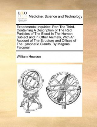 Livre Experimental Inquiries William Hewson