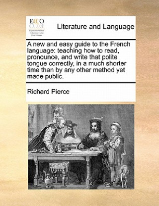 Βιβλίο New and Easy Guide to the French Language Richard Pierce