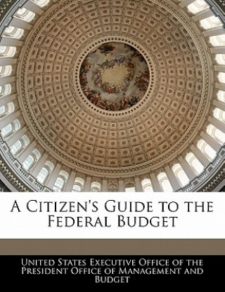 Książka A Citizen's Guide to the Federal Budget 