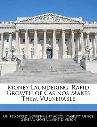 Livre Money Laundering: Rapid Growth of Casinos Makes Them Vulnerable 