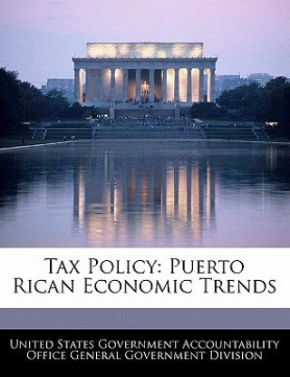 Kniha Tax Policy: Puerto Rican Economic Trends 