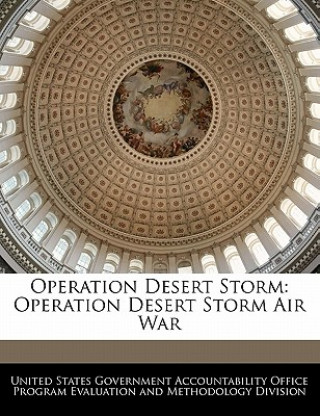 Kniha Operation Desert Storm: Operation Desert Storm Air War 
