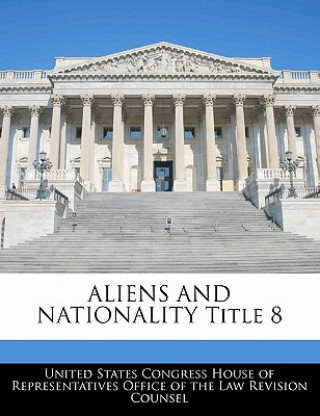 Książka ALIENS AND NATIONALITY Title 8 