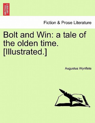 Carte Bolt and Win Augustus Wynflete