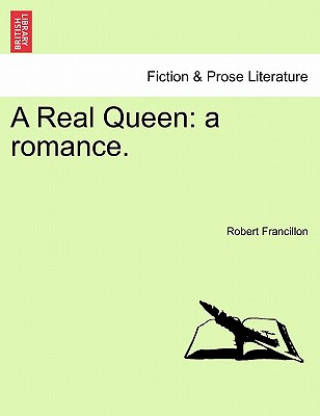 Könyv Real Queen Robert Francillon