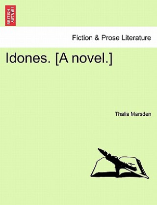 Książka Idones. [A Novel.] Thalia Marsden