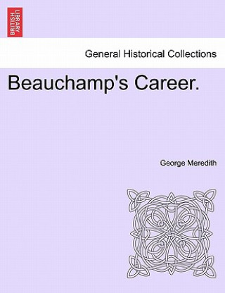 Carte Beauchamp's Career. George Meredith
