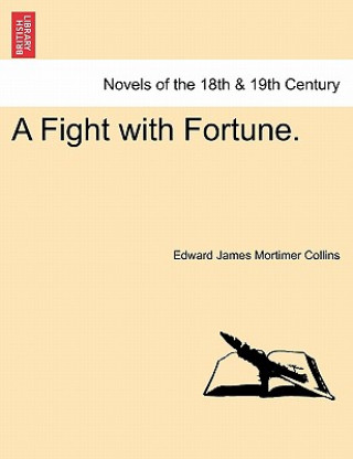 Carte Fight with Fortune. Edward James Mortimer Collins