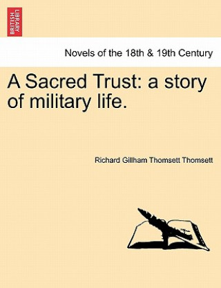 Kniha Sacred Trust Richard Gillham Thomsett Thomsett