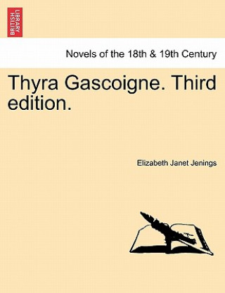 Buch Thyra Gascoigne. Third Edition. Elizabeth Janet Jenings