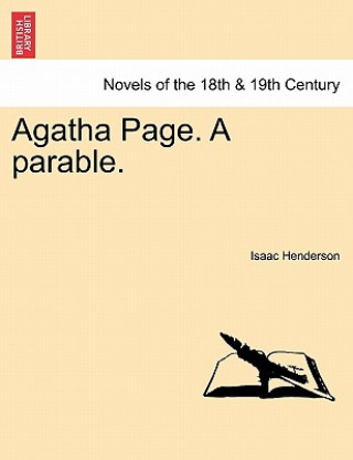 Książka Agatha Page. a Parable. Isaac Henderson