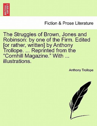 Kniha Struggles of Brown, Jones and Robinson Anthony Trollope