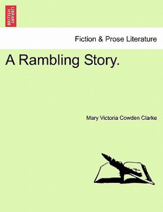 Book Rambling Story. Mary Victoria Cowden Clarke