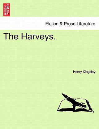 Knjiga Harveys. Henry Kingsley