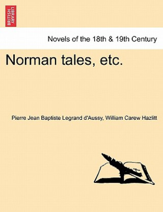 Книга Norman Tales, Etc. William Carew Hazlitt