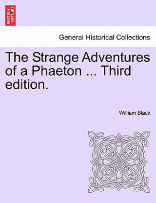 Buch Strange Adventures of a Phaeton ... Third Edition. Black