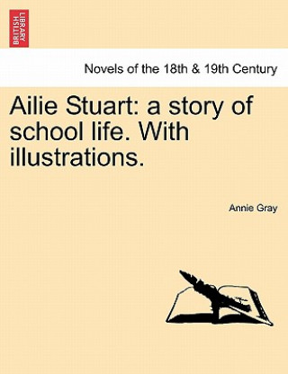 Könyv Ailie Stuart Annie Gray