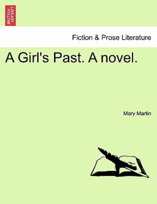 Книга Girl's Past. a Novel. Martin