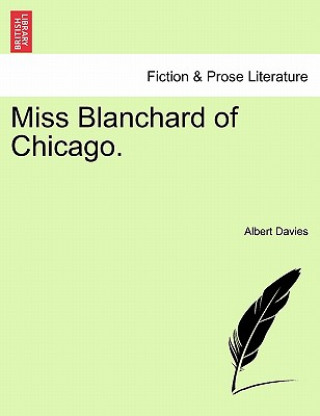 Carte Miss Blanchard of Chicago. Albert Davies