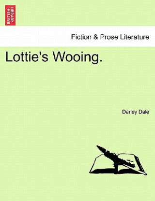Carte Lottie's Wooing. Darley Dale