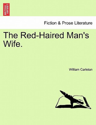 Carte Red-Haired Man's Wife. William Carleton
