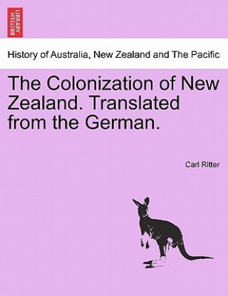 Carte Colonization of New Zealand. Translated from the German. Carl Ritter