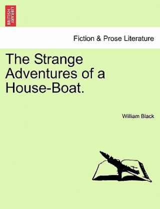 Buch Strange Adventures of a House-Boat. Black