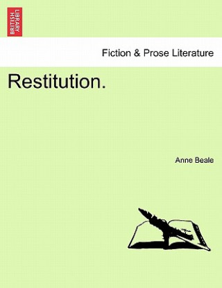Könyv Restitution. Anne Beale