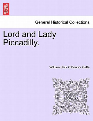 Carte Lord and Lady Piccadilly. William Ulick O Cuffe