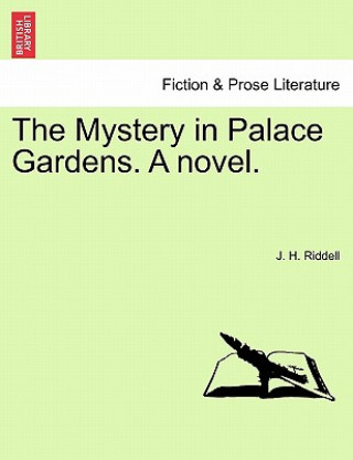 Carte Mystery in Palace Gardens. a Novel. Riddell