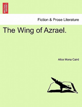 Książka Wing of Azrael. Alice Mona Caird