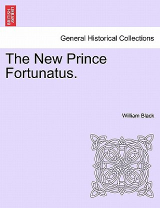 Kniha New Prince Fortunatus. Black