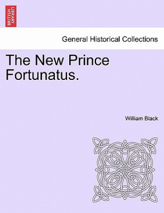 Buch New Prince Fortunatus. Black