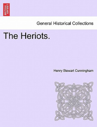 Carte Heriots. Henry Stewart Cunningham