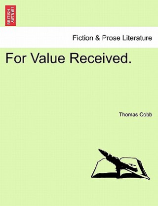 Kniha For Value Received. Thomas Cobb