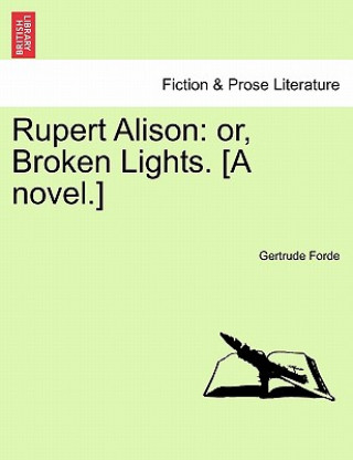 Kniha Rupert Alison Gertrude Forde
