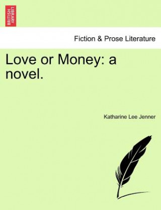 Книга Love or Money Katharine Lee Jenner