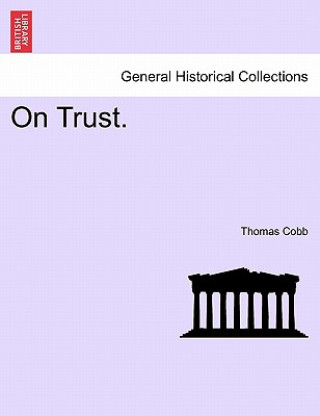 Книга On Trust. Thomas Cobb