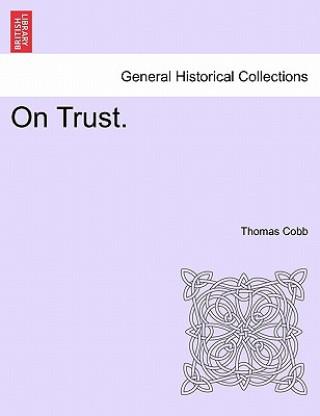 Knjiga On Trust. Thomas Cobb