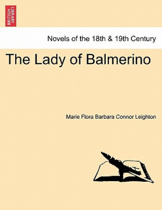 Book Lady of Balmerino Marie Flora Barbara Connor Leighton