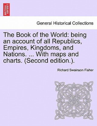 Könyv Book of the World Richard Swainson Fisher